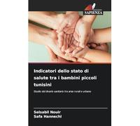 Indicatori dello stato di salute tra i bambini piccoli tunisini