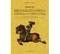 Indice De Bibliografia Hipica Española Y Portuguesa
