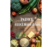 ÍNDICE GLUCÉMICO BAJO