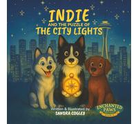 Indie and the Puzzle of the City Lights (The Enchanted Paws Trilogy)