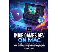 Indie Games Dev on Mac: Your First Game in Godot: A Crash Course for Mac Users on Building and Exporting Projects