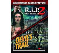 Indie Horror Double Feature: R.I.P. Van Winkle Part 2/Devil's Trail [USA] [DVD]