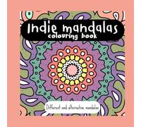 INDIE MANDALAS: COLOURING BOOK