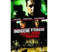 Indigène d'Eurasie (Les derniers jours d'un mafieux) [Francia] [DVD]