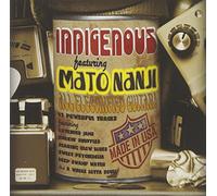 Indigenous - Indigenous - Featuring Mato Nanji