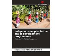 Indigenous peoples in the era of development programmes: The case of the PADI-DJA programme