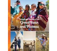 Indigenous Peoples of the Great Basin and Plateau