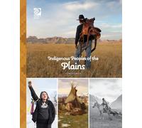 Indigenous Peoples of the Plains