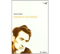 Indigno de ser humano