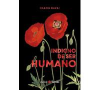 INDIGNO DE SER HUMANO (Clásicos Satori)