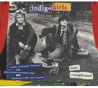 Indigo Girls - Least Complicated
