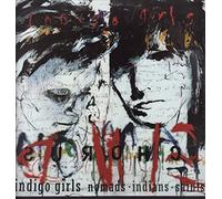 Indigo Girls - Nomads Indians Saints [Vinilo]