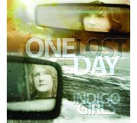 Indigo Girls - One Lost Day