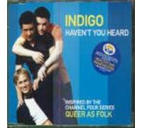 Indigo - Haven't You Heard