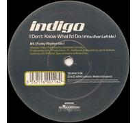 Indigo - I Don't Know What I... [12 [Vinyl LP]