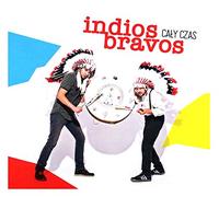 Indios Bravos - Indios Bravos: CaÄšy Czas [CD]