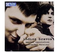 Indios Bravos - MENTAL REVOLUTION
