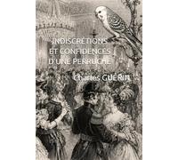 INDISCRÉTIONS ET CONFIDENCES D’UNE PERRUCHE
