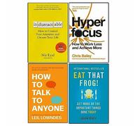 Indistractable, Hyperfocus, How to Talk to Anyone, Eat That Frog! 4 Books Collection Set