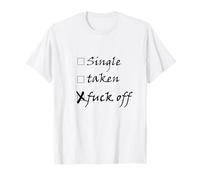 individual, tomar, fuck off | lema del estado de la relación Camiseta