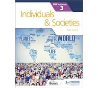 Individuals and Societies for the IB MYP 3