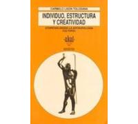 Individuoestructura Y Creatividad: Etopeyas Desde La Antropologi A Cul