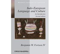 Indo-European Language and Culture - AnIntroduction 2e: 25 (Blackwell Textbooks in Linguistics)