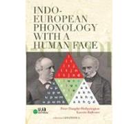 Indo-european Phonology With A Human Face
