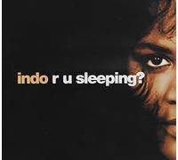 Indo - R U Sleeping