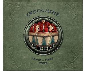 Indochine - Alice & June Tour