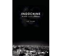 Indochine : Black City Parade- Le film [Blu-ray]