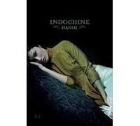 Indochine - Hanoï [DVD]