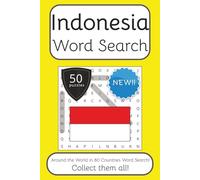 Indonesia Word Search Book: Words Search With Easy To Read Print about Indonesia, Travel, Culture and More | 6x9 inches, 100 pages | 50 puzzles. Ideal for teens, seniors and adults. Instructions in English, Spanish, Italian, French and German.