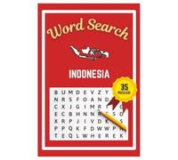 Indonesia Word Search Puzzle Book: Easy to read print | 6x9 inches | 35 Puzzles, 315 Words, 53 Pages | Gift for Country & Geography Lovers, Vacations, Road Trips, Holidays, & Free Time