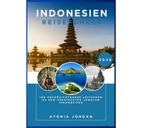 Indonesien Reiseführer 2026