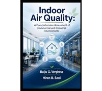 Indoor Air Quality: A Comprehensive Assessment of Commercial and Industrial Environments