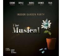 Indoor Garden Party (Russell Crowe, Alan Doyle, Samantha Barks, Scott Grimes, Carl Falk) - The Musical