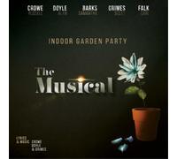 Indoor Garden Party - The Musical [Vinilo]