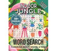 Indoor Jungle Word Search Puzzle Book: Word Searches with Large Print about Houseplants, Botanicals, Gardens, and More | 8.5x11 inches, 110 pages | ... Gift for Vacations, Holidays and Free Times