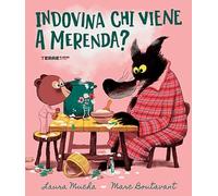 Indovina chi viene a merenda? Ediz. illustrata (Acchiappastorie)