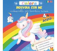 Indovina con me: Colora indovinelli per bambini curiosi. Gioca e divertiti a colorare e a risolvere simpatici indovinelli, conoscere il mondo delle rime e le sonorità della lingua inglese