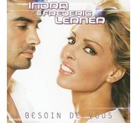 Indra & Lerner,Frederic - Besoin de Vous [Import]