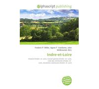 Indre-et-Loire: Histoire d'Indre- et- Loire, Conseil général d'Indre- et- Loire, Liste des communes d'Indre- et- Loire, Anciennes communes d'Indre- et- Loire
