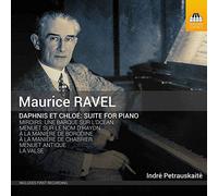 Indre Petrauskaite - Ravel : Musique pour Piano
