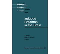 Induced Rhythms in the Brain (Brain Dynamics)