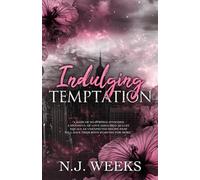 Indulging Temptation: A Brother's Best Friend Chef Romance (Tempting The Heart)