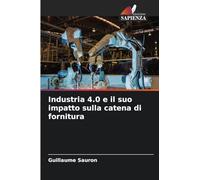 Industria 4.0 e il suo impatto sulla catena di fornitura