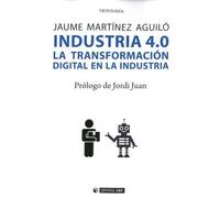 Industria 4.0. La transformación digital en la industria: 628 (Manuales)