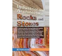 Industrial and Architectural Rocks and Stones