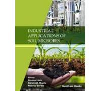 Industrial Applications Of Soil Microbes: Volume 4 (ebook)